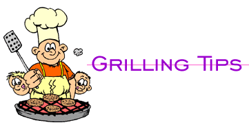 Grilling Tips