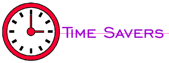 Time Savers